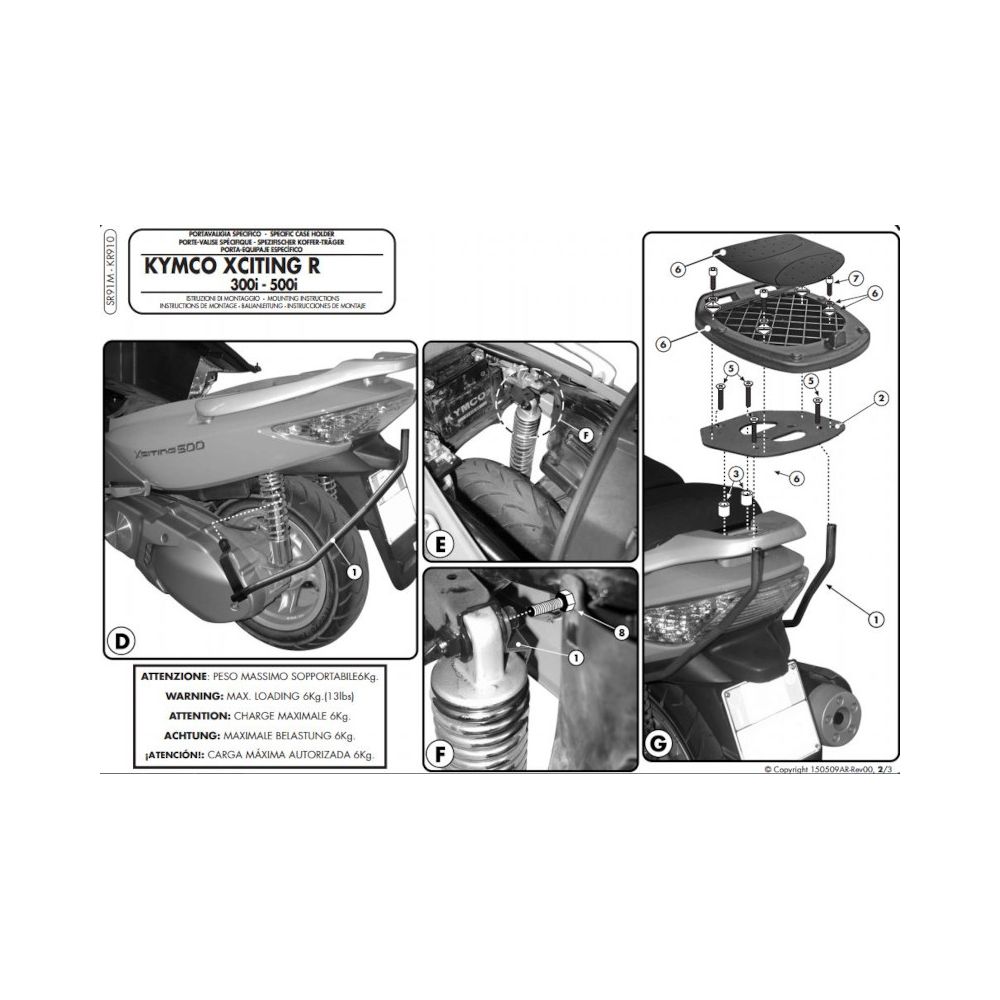 GIVI SR91M Attacco posteriore per bauletto MONOLOCK per KYMCO XCITING R 300i-500i 2009 / 2014