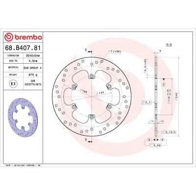 Disco Freno Posteriore BREMBO 68B40781 Serie Oro Fisso Tondo